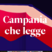 Parte “Campania che legge”, il format dedicato al mondo dei libri e delle librerie