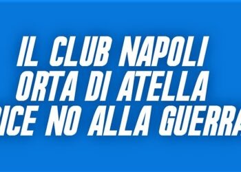 Il “Napoli Club” di Orta di Atella al fianco del popolo ucraino