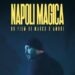 Marco D’Amore regista e interprete del nuovo film Sky Original «Napoli Magica»: il 26 in anteprima a Torino