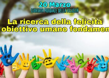 Il 20 marzo Giornata mondiale della felicità: scelto dall’Assemblea Generale delle Nazioni Unite nel 2012