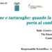 Castel Volturno, partite le iscrizioni per “Donne e tartarughe: quando la passione porta al cambiamento”