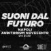 “Suoni dal Futuro”: la musica underground si fa spazio a Napoli